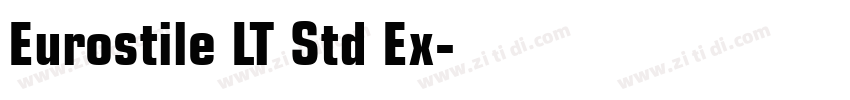 Eurostile LT Std Ex字体转换